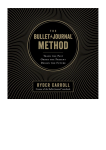 the-bullet-journal-method-track-the-future--by-ryder-carroll