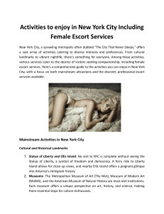Activities to enjoy in New York City Including Female Escort Services