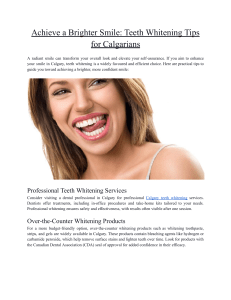 Achieve a Brighter Smile  Teeth Whitening Tips for Calgarians