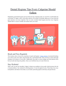 Dental Hygiene Tips Every Calgarian Should Follow