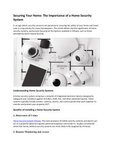 Securing Your Home: The Importance of a Home Security System