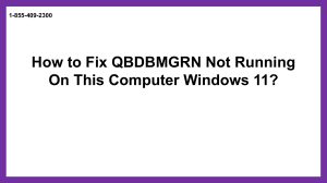 Quick Fix For issue qbdbmgrn not running on this computer