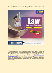 How Can DU LLB Entrance Coaching in Delhi Boost Your Success