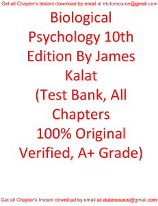 Test Bank For Biological Psychology 10th Edition By James Kalat