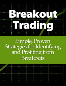 Breakout Trading Simple Proven Strategies