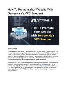 How To Promote Your Website With Serverwala’s VPS Sweden?