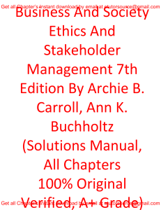 Solutions Manual For Business and Society Ethics 7th Edition By Archie B. Carroll, Ann K