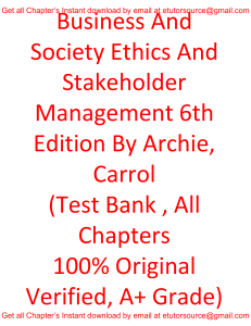 Test Bank For Business and Society Ethics and Stakeholder Management 6th Edition By Archie , Carrol