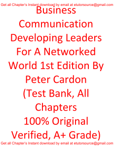 Test Bank For Business Communication Developing Leaders for a Networked World 1st Edition By Peter Cardon