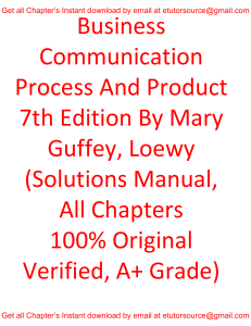 Solutions Manual For Business Communication Process and Product 7th Edition By Mary Guffey Loewy