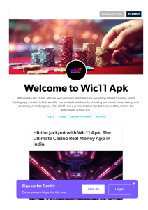Hit the Jackpot with Wic11 Apk: The Ultimate Casino Real Money App in India