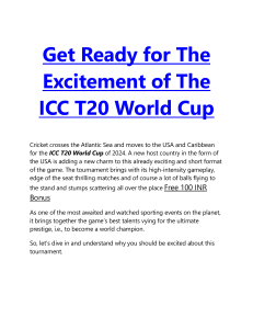 Get Ready for The Excitement of The ICC T20 World Cup
