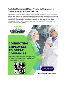 The Role of Tempwork247 as a Premier Staffing Agency in Queens, Brooklyn, and New York City