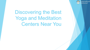 Discovering the Best Yoga and Meditation Centers Near