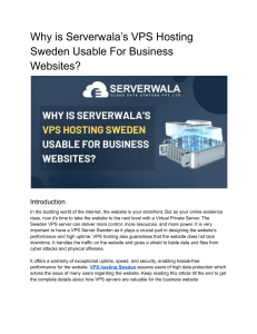 Why is Serverwala’s VPS Hosting Sweden Usable For Business Websites?