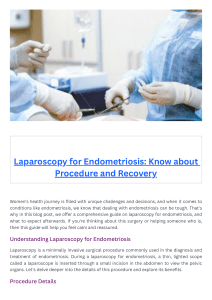 Laparoscopy for Endometriosis Know about Procedure and Recovery
