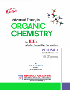 Advanced Theory in Organic Chemistry By MS Chouhan