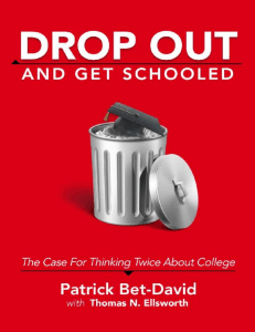 Drop Out And Get Schooled (Patrick Bet-David) Library of Improvement