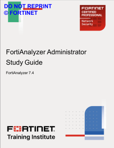 FortiAnalyzer 7.4 Administrator Study Guide-Online
