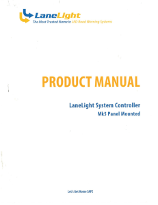 Lanelight System Controller Mk5 Panel Mounted