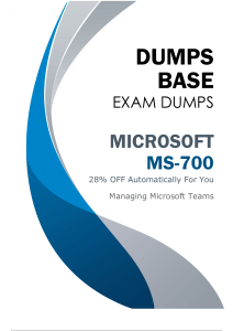 Microsoft MS-700 Dumps V17.02 (DumpsBase) - Proven Study Guide for Learning