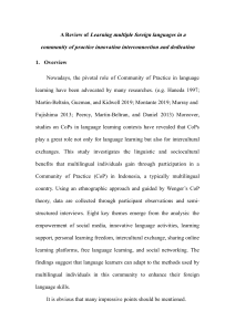 A Review of Learning multiple foreign languages in a community of practice innovation interconnection and dedication
