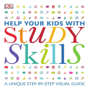 692520719-Help-Your-Kids-With-Study-Skills-a-Unique-Step-By-Step-Visual-Guide-DK-Z-Library