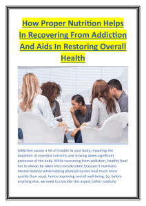 Nourishing Body and Mind: How Proper Nutrition Helps in recovering from Addiction?