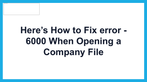 Learn How to fix error -6000 when opening a company file