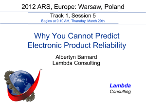 Why You Cannot Predict Electronic Product Reliability
