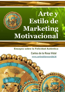 Carlos de la Rosa Vidal - Arte y Estilo de Marketing Motivacional