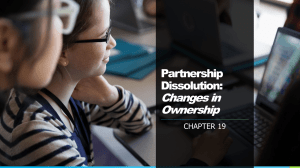 Chapter 19- Partnership Dissolution