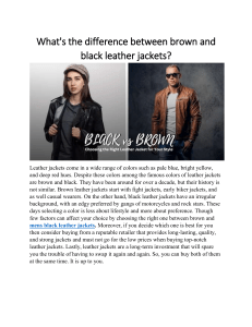 What's the difference between brown and black leather jackets