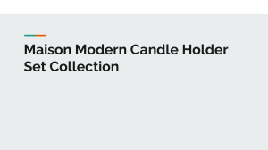 Maison Modern Candle Holder Set Collection