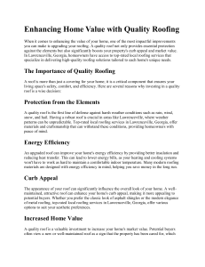 Enhancing Home Value with Quality Roofing