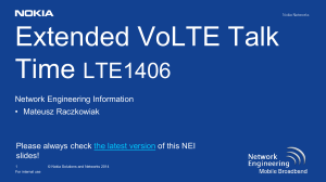 LTE1406 Extended VoLTE Talk Time