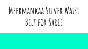 Meermankaa Silver Waist Belt for Saree