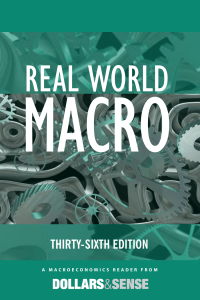 Elizabeth T. Henderson (editor)  Bryan J. Snyder (editor)  Luis - Real World Macro (2018, Dollars & Sense) 