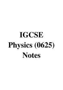 IGCSE Physics 0625 Notes