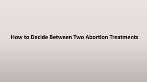 How to Decide Between Two Abortion Treatments