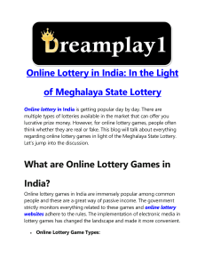 Online Lottery in India In the Light of Meghalaya State Lottery