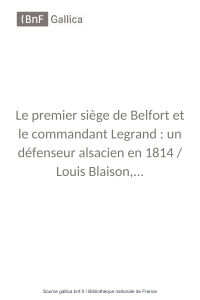 Le premier siège de Belfort [...]Blaison Louis bpt6k6541671z