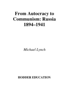 Access to History. From Autocracy to Communism Russia 1894-1941 (Michael Lynch) (Z-Library) (2)
