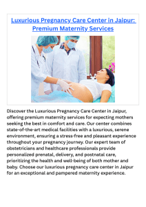 Luxurious Pregnancy Care Center in Jaipur Premium Maternity Services