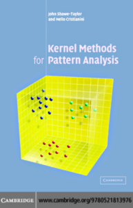 Kernel Methods for Pattern Analysis Textbook