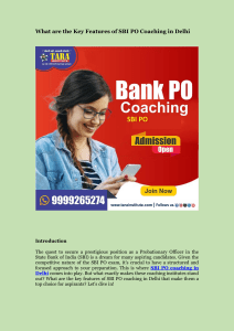 What are the Key Features of SBI PO Coaching in Delhi