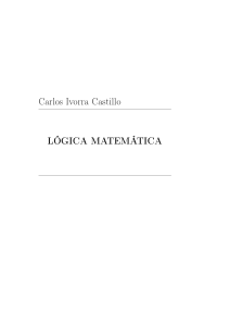 Carlos Ivorra Castillo LÓGICA MATEMÁTICA