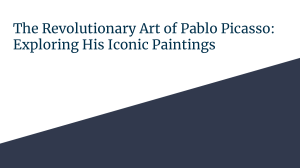 The Revolutionary Art of Pablo Picasso  Exploring His Iconic Paintings