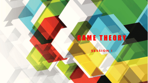 Game theory session 1-2