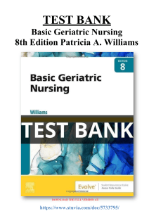 Test Bank Basic Geriatric Nursing 8th Edition Patricia A. Williams